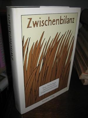 Bild des Verkufers fr Zwischenbilanz. Eine Anthologie sterreichischer Gegenwartsliteratur. zum Verkauf von Altstadt-Antiquariat Nowicki-Hecht UG