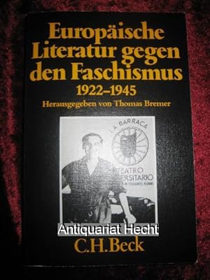 Seller image for Europische Literatur gegen den Faschismus 1922 - 1945. (= Beck`sche schwarze Reihe ; Bd. 315). for sale by Altstadt-Antiquariat Nowicki-Hecht UG