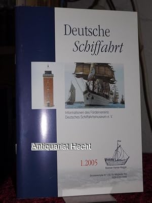 Imagen del vendedor de Deutsche Schiffahrt 1.2005. Informationen des Frdervereins Deutsches Schiffahrtsmuseum e.V. a la venta por Altstadt-Antiquariat Nowicki-Hecht UG