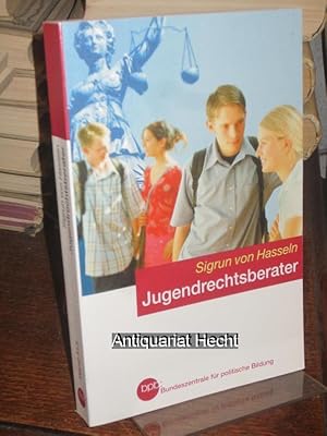 Jugendrechtsberater. (= Bundeszentrale für Politische Bildung,Schriftenreihe, Band 413).