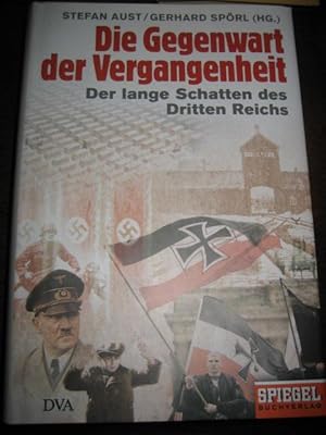 Bild des Verkufers fr Die Gegenwart der Vergangenheit. Der lange Schatten des Dritten Reichs. zum Verkauf von Antiquariat Hecht