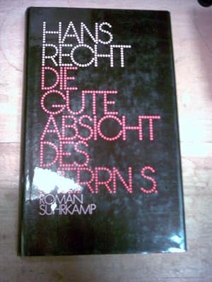Seller image for Die gute Absicht des Herrn S. for sale by Altstadt-Antiquariat Nowicki-Hecht UG