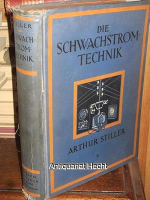 Imagen del vendedor de Die Schwachstromtechnik. Handbuch fr die Einrichtung von Schwachstromanlagen. Herausgegeben von W. Lehmann und unter Mitwirkung anerkannter Fachleute vollstndig neu bearb. von F. Mller, Die Starkstromtechnik / Arthur Stiller ; Bd. 2 a la venta por Altstadt-Antiquariat Nowicki-Hecht UG