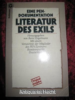 Literatur des Exils. Eine Dokumentation über die PEN-Jahrestagung in Bremen vom 18. - 20. Septemb...