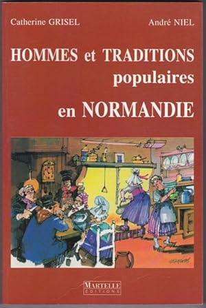 Seller image for Hommes et Traditions populaires en Normandie for sale by L'ENCRIVORE (SLAM-ILAB)