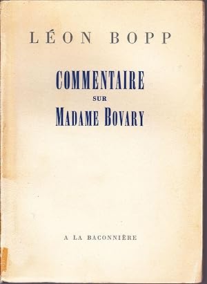 Commentaire sur Madame Bovary.