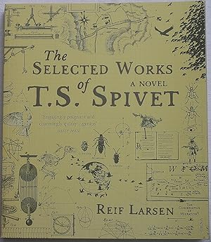 Seller image for The Selected Works of T. S. Spivet for sale by The Glass Key