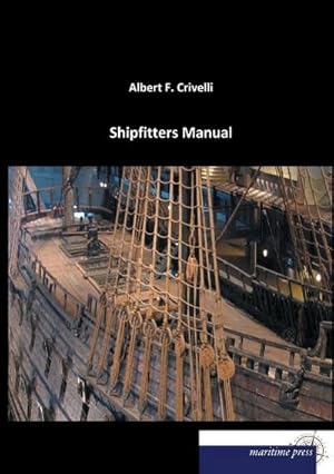 Seller image for Shipfitters Manual for sale by AHA-BUCH GmbH