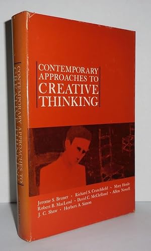 Immagine del venditore per CONTEMPORARY APPROACHES TO CREATIVE THINKING A Symposium Held At the University of Colorado venduto da Evolving Lens Bookseller