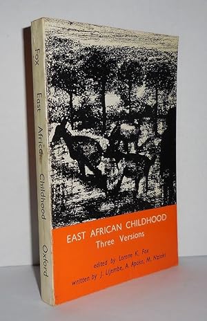 Imagen del vendedor de EAST AFRICAN CHILDHOOD Three Versions a la venta por Evolving Lens Bookseller