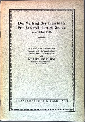 Bild des Verkufers fr Der Vertrag des Freistaats Preuen mit dem Hl. Stuhle vom 14. Juni 1929; zum Verkauf von books4less (Versandantiquariat Petra Gros GmbH & Co. KG)