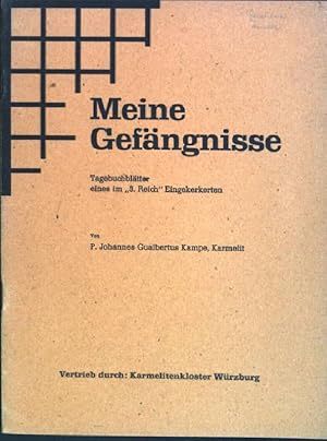 Imagen del vendedor de Meine Gefngnisse: Tagebuchbltter eines im 3.Reich Eingekerkerten a la venta por books4less (Versandantiquariat Petra Gros GmbH & Co. KG)