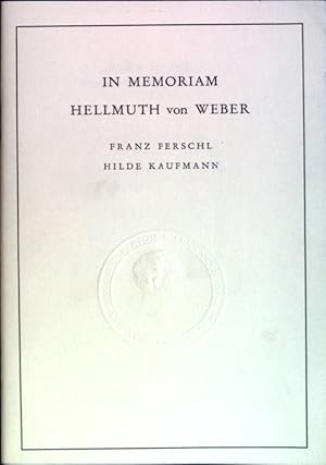 Imagen del vendedor de In Memoriam Hellmuth von Weber; Reden Alma Mater; 33 a la venta por books4less (Versandantiquariat Petra Gros GmbH & Co. KG)