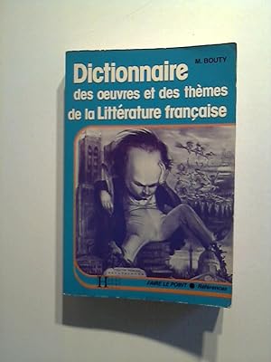 Seller image for Dictionnaire des oeuvres et des themes de la litterature franaise. for sale by Buecherhof