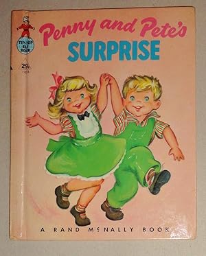 Penny And Pete's Surprise ; Rand McNally Book Elf-Book #1023