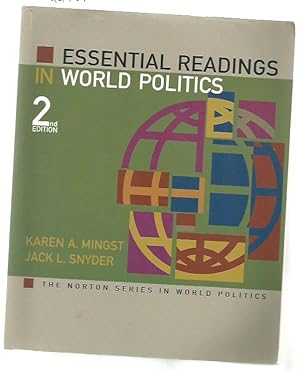 Essential Readings In World Politics (The Norton Series In World Politics)
