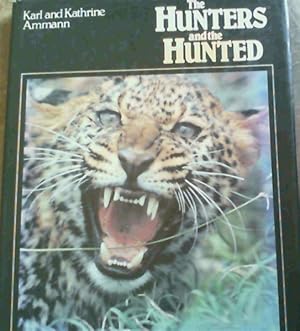 Bild des Verkufers fr The Hunters and the Hunted zum Verkauf von Chapter 1