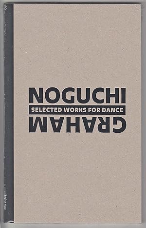Noguchi/Graham: Selected Works for Dance