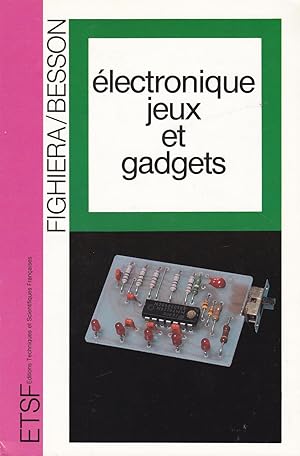 Seller image for Electronique, jeux et gadgets for sale by Pare Yannick