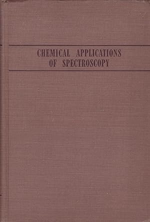 Image du vendeur pour Chemical applications of spectroscopy - Technique of organic chemistry, volume IX mis en vente par Pare Yannick