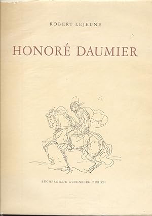 Bild des Verkufers fr Honor Daumier. (Eine Monographie). zum Verkauf von Versandantiquariat  Rainer Wlfel