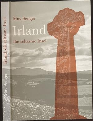 Seller image for Irland, die seltsame Insel. for sale by Versandantiquariat  Rainer Wlfel