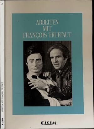 Bild des Verkufers fr Arbeiten mit Franois Truffaut. zum Verkauf von Versandantiquariat  Rainer Wlfel