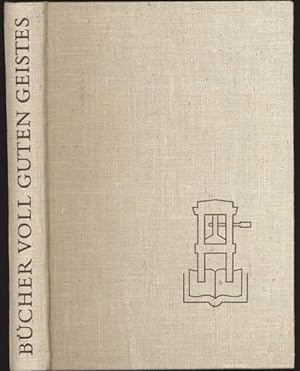 Bild des Verkufers fr Bcher voll guten Geistes. 30 Jahre Bchergilde Gutenberg. Festschrift. zum Verkauf von Versandantiquariat  Rainer Wlfel