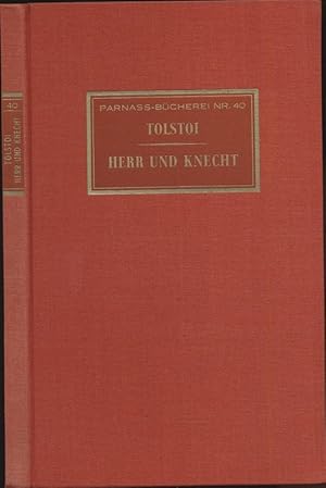 Bild des Verkufers fr Herr und Knecht. Dt. von --. zum Verkauf von Versandantiquariat  Rainer Wlfel