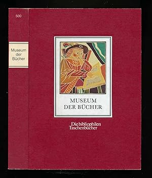 Seller image for Museum der Bcher. for sale by Versandantiquariat  Rainer Wlfel