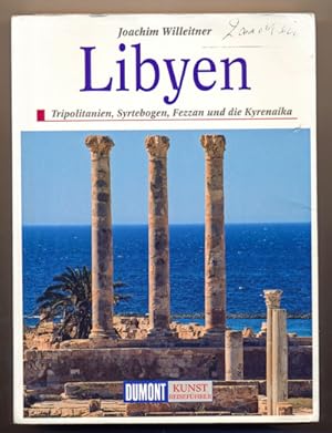 Seller image for Libyen. Tripolitanien, Syrtebogen, Fezzan und die Kyrenaika. for sale by Versandantiquariat  Rainer Wlfel