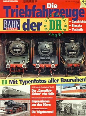 Seller image for Bahn Special Nr. 9704: Die Triebfahrzeuge der DR. Geschichte, Einsatz, Technik. for sale by Versandantiquariat  Rainer Wlfel