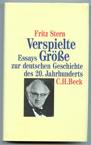 Seller image for Verspielte Gre. Essays zur deutschen Geschichte des 20. Jahrhunderts. for sale by Versandantiquariat  Rainer Wlfel