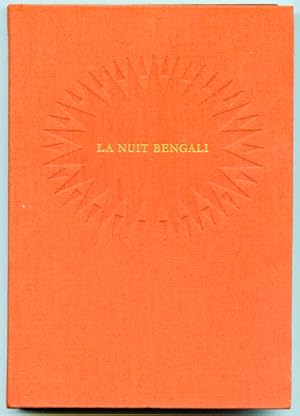 Imagen del vendedor de La Nuit Bengali. Roman. a la venta por Versandantiquariat  Rainer Wlfel