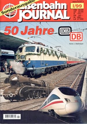 Bild des Verkufers fr Eisenbahn Journal Sonderausgabe Heft I/99: 50 Jahre DB. zum Verkauf von Versandantiquariat  Rainer Wlfel