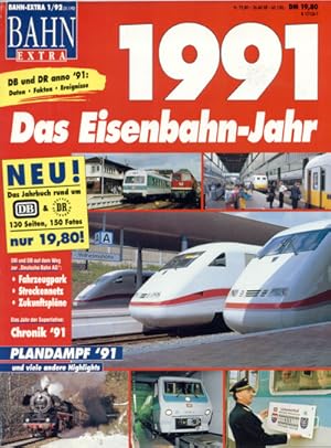 Seller image for Bahn-Extra Heft 1/92: 1991. Das Eisenbahn-Jahr. for sale by Versandantiquariat  Rainer Wlfel