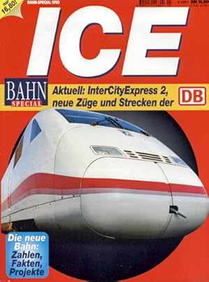 Seller image for Bahn-special Heft 9703: ICE. Aktuell: InterCityExpress 2, neue Zge und Strecken der DB. for sale by Versandantiquariat  Rainer Wlfel