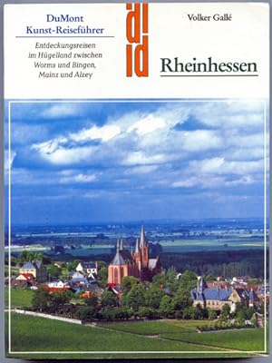 Bild des Verkufers fr Rheinhessen. Entdeckungsreisen im Hgelland zwischen Worms und Bingen, Mainz und Alzey. zum Verkauf von Versandantiquariat  Rainer Wlfel