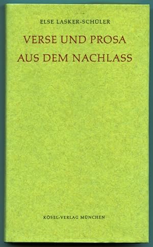Bild des Verkufers fr Verse und Prosa aus dem Nachla, hrggb. von Werner Kraft. zum Verkauf von Versandantiquariat  Rainer Wlfel
