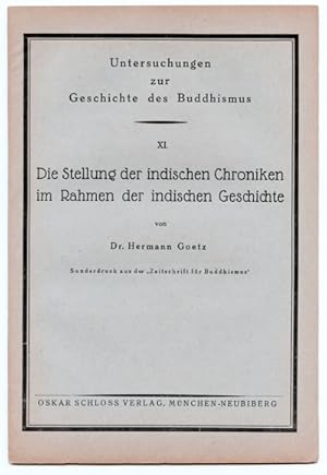 Imagen del vendedor de Die Stellung der indischen Chroniken im Rahmen der indischen Geschichte. a la venta por Versandantiquariat  Rainer Wlfel