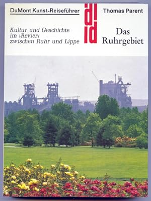 Bild des Verkufers fr Das Ruhrgebiet. Kultur und Geschichte im >Revier< zwischen Ruhr und Lippe. zum Verkauf von Versandantiquariat  Rainer Wlfel