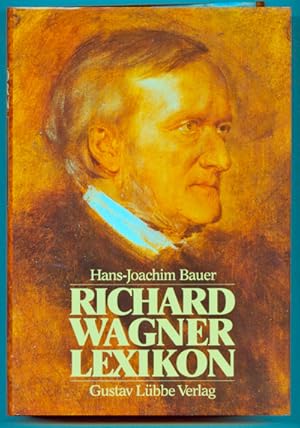 Immagine del venditore per Richard Wagner-Lexikon. venduto da Versandantiquariat  Rainer Wlfel