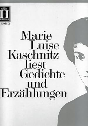 M.L. Kaschnitz liest Gedichte und Erzählungen [Vinyl-LP]. Autorenlesung.