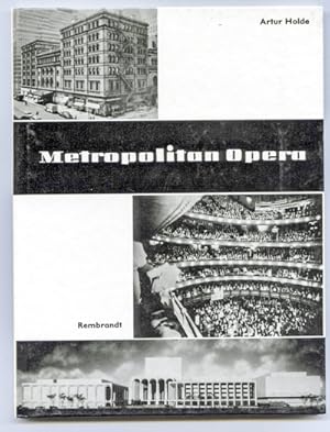 Immagine del venditore per Metropolitan Opera. Die Geschichte eines Musikzentrums. venduto da Versandantiquariat  Rainer Wlfel