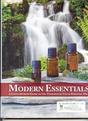 Seller image for Modern Essentials: A Contemporary Guide to Therapeutic Use of Essential Oils (Text in englisch). for sale by Versandantiquariat  Rainer Wlfel