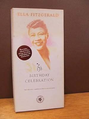 Ella Fitzgerald. 75th Birthday Celebration. The Original Decca Recordings