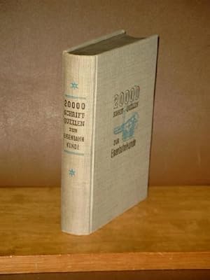 Bild des Verkufers fr 20000 Schriftquellen zur Eisenbahnkunde. Herausgegeben von Henschel & Sohn, Kassel. zum Verkauf von Antiquariat Friederichsen