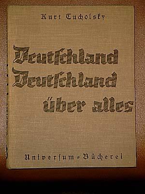 Bild des Verkufers fr Deutschland, Deutschland ber alles. Ein Bilderbuch von Kurt Tucholsky und vielen Fotografen. Montiert von John Heartfield. zum Verkauf von Antiquariat Friederichsen