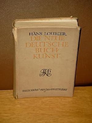 Bild des Verkufers fr Die neue deutsche Buchkunst. zum Verkauf von Antiquariat Friederichsen