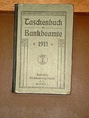 Bild des Verkufers fr Taschenbuch fr Bankbeamte 1911. zum Verkauf von Antiquariat Friederichsen